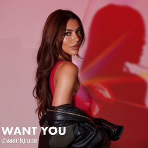 Want You — Carrie Keller cover